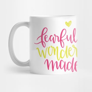 Fearfully & Wonderfully Made Mug